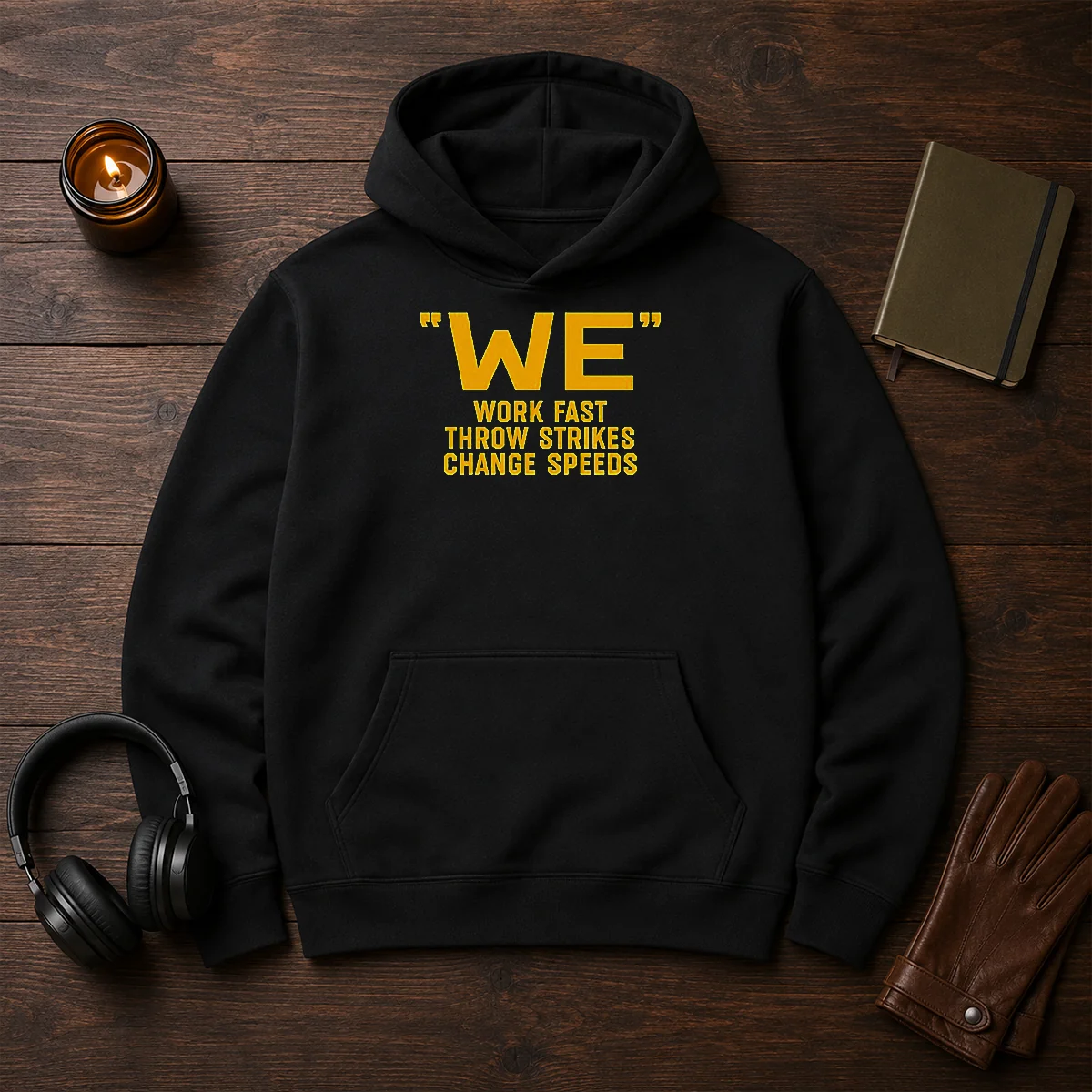Premium Pitching Philosophy We Work Fast Throw Strikes Change Speeds Shirt - Image 5