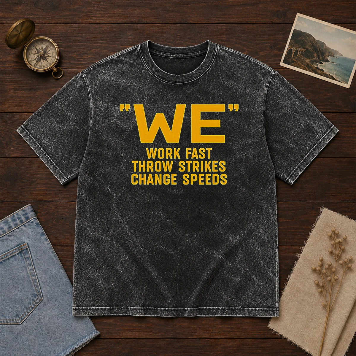 Premium Pitching Philosophy We Work Fast Throw Strikes Change Speeds Shirt - Image 8