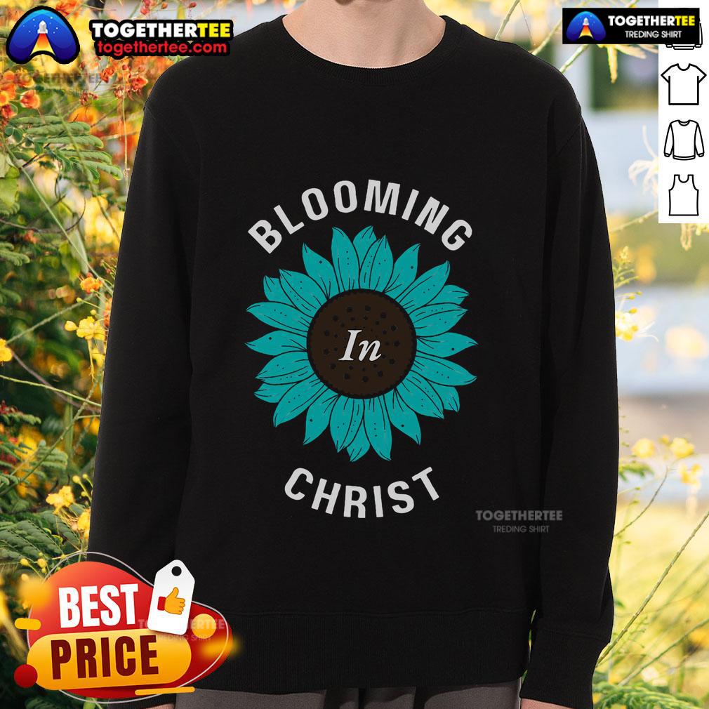 Premium Blooming In Christ Hebrews 678 Christian Growth T-Shirt - Image 5