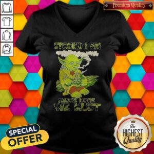 Alternative view of Star Wars Yoda Stoned I Am Smoke More We Must Shirt
