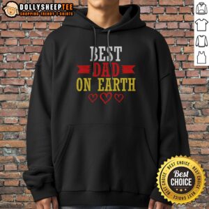 Alternative view of Premium Best Dad On Earth Shirt