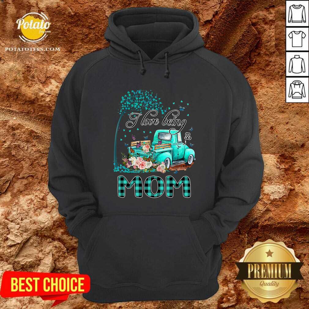 I Love Being Mom And Car Flower Shirt - Image 5