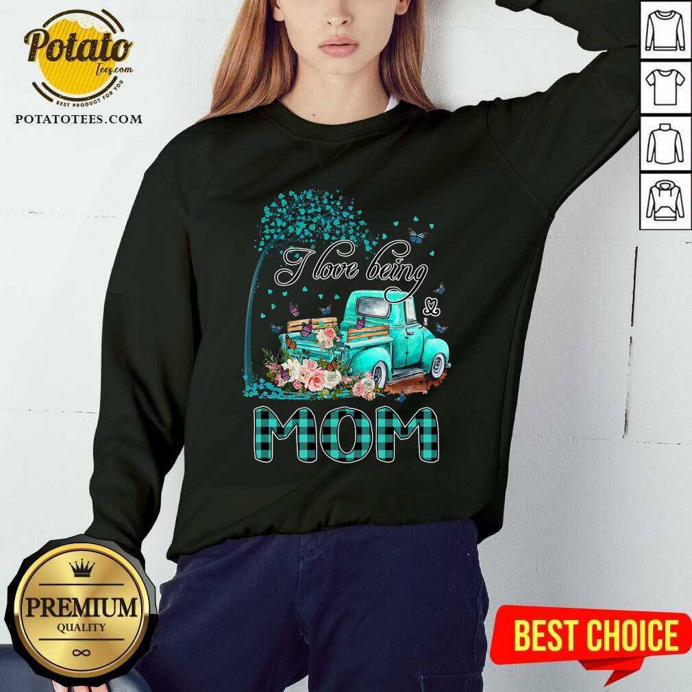 I Love Being Mom And Car Flower Shirt - Image 4