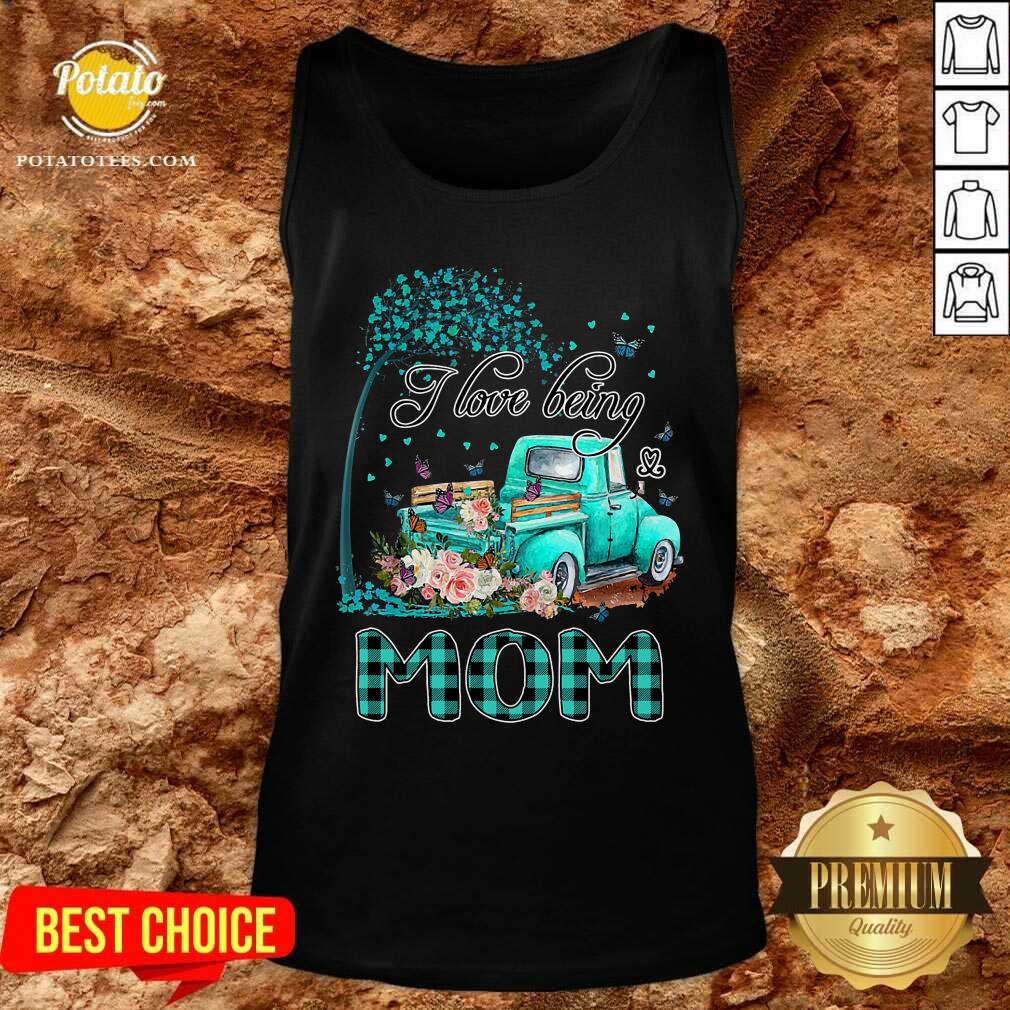 I Love Being Mom And Car Flower Shirt - Image 3
