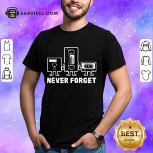 Perfect Retro Vintage Forget Cassette 6 Shirt