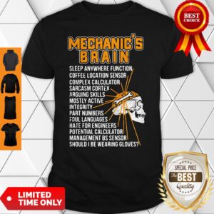 Skull Mechanics Brain Sleep Anywhere Function Coffee Location Sensor Complex Calculator Shirt