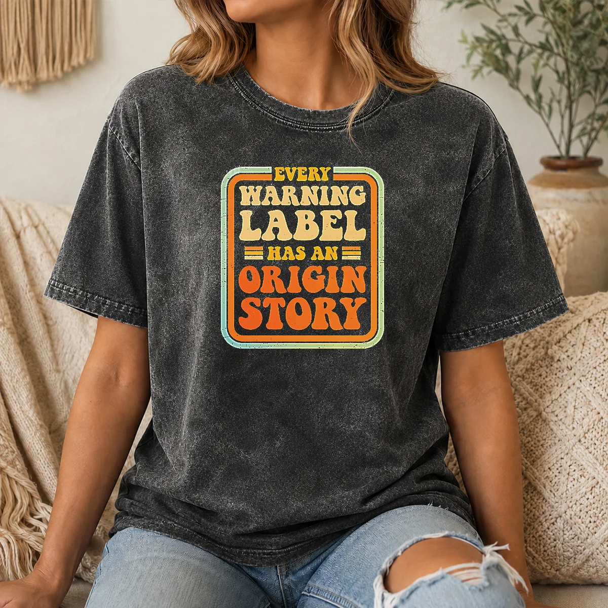 Good Funny Every Warning Label Has An Origin Story Retro Shirt - Image 8