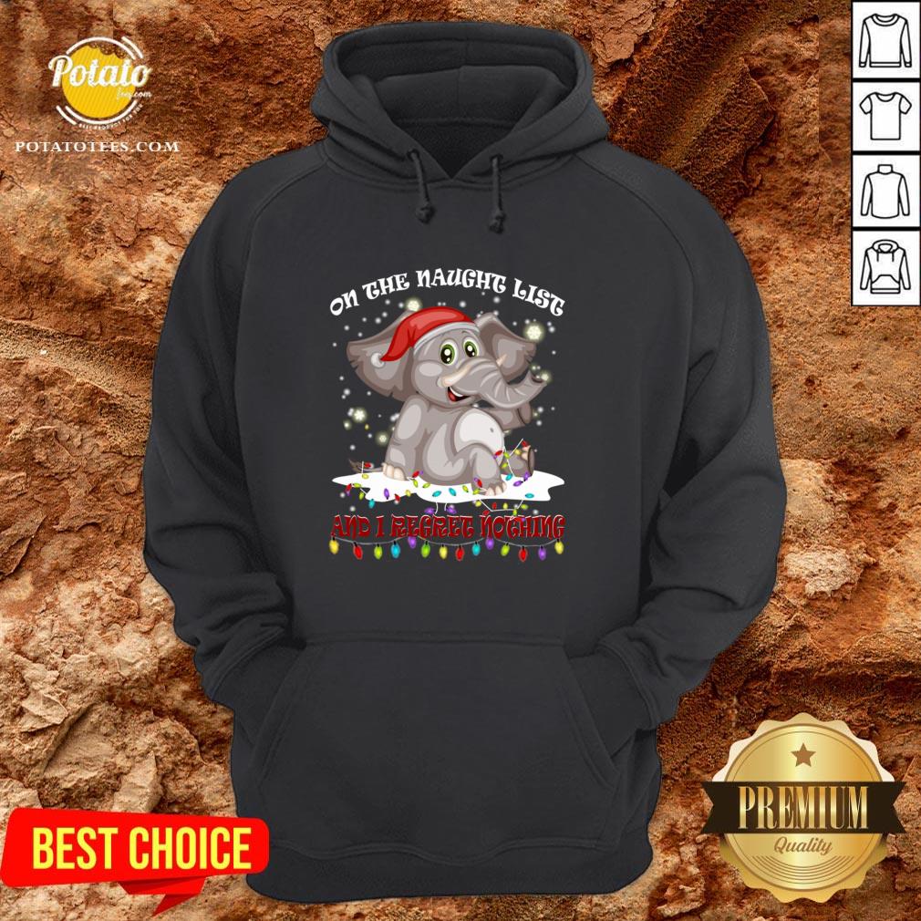 Cute On The Naughty List And I Regret Nothing Christmas Shirt - Image 4