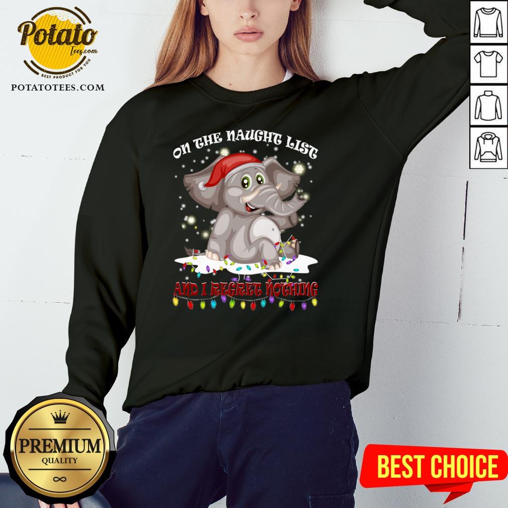 Cute On The Naughty List And I Regret Nothing Christmas Shirt - Image 3