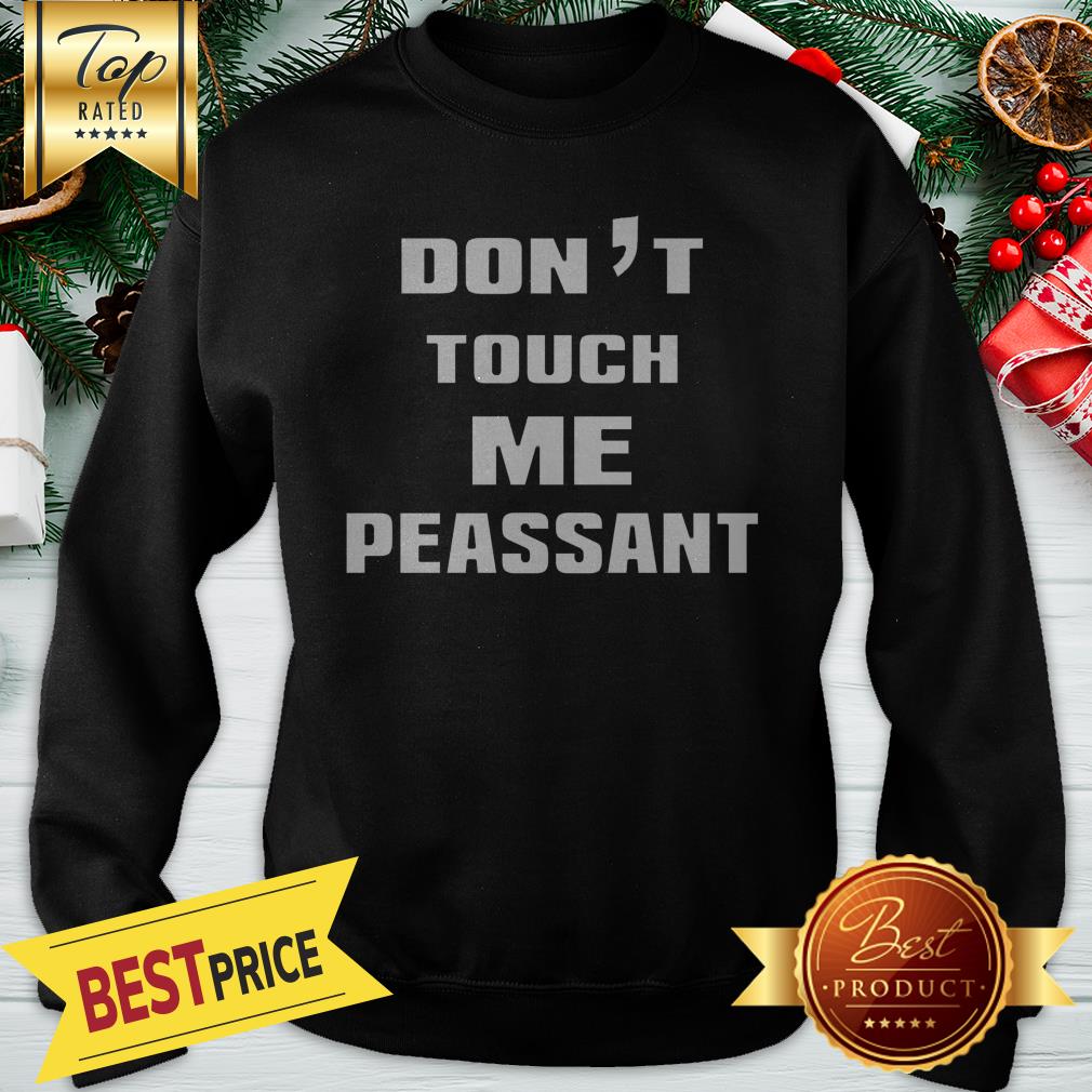 Don't Touch Me Peasant Giant Shirt - Image 4