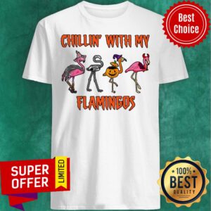 Awesome Chillin With My Flamingos Shirt