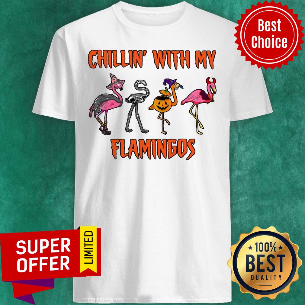 Awesome Chillin With My Flamingos Shirt