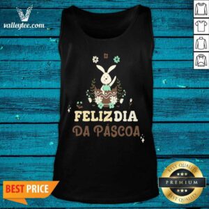 Alternative view of Feliz Dia Da Pascoa Shirt