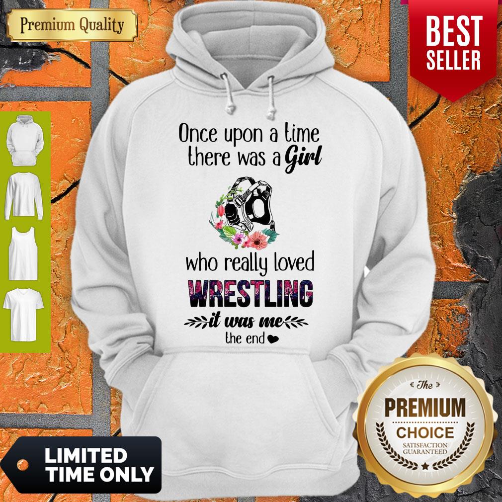 Once Upon A Time There Was A Girl Who Really Loved Wrestling It Was Me The End Shirt - Image 3