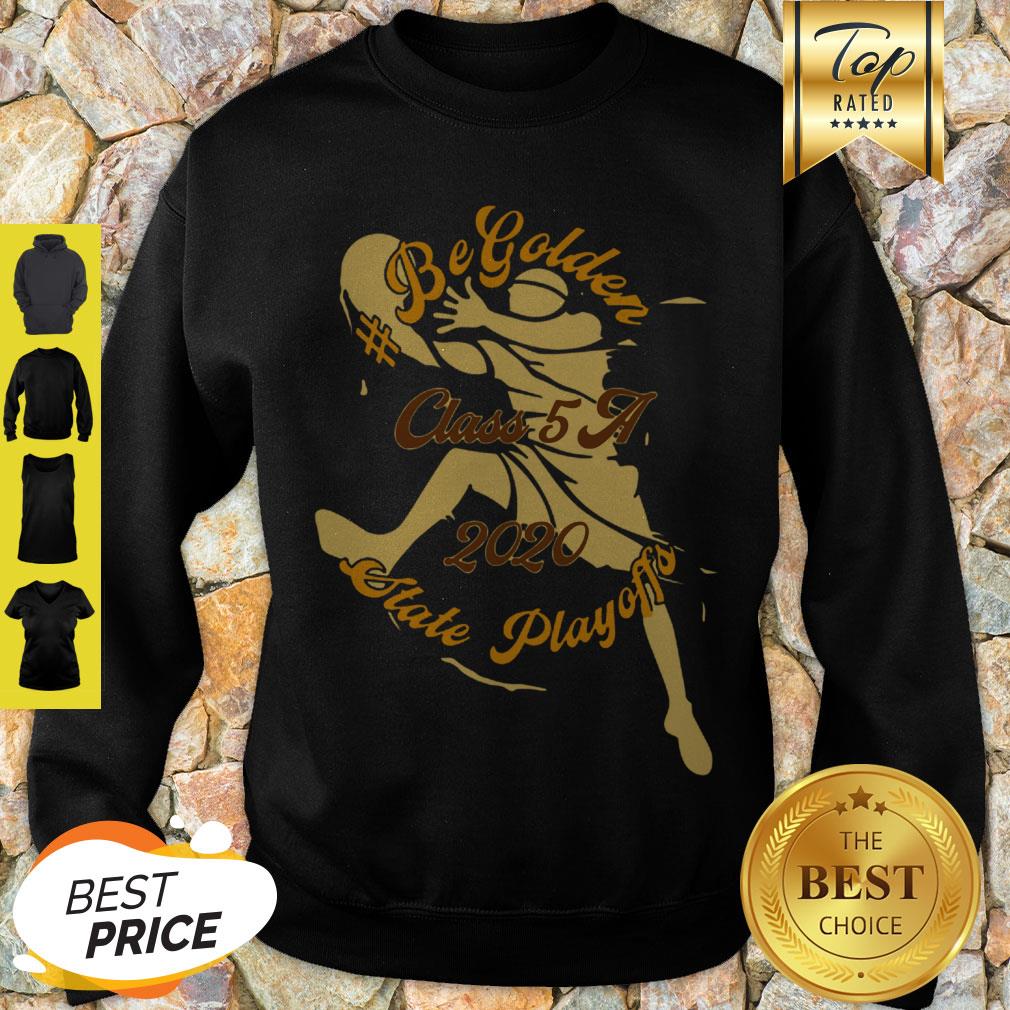 Nice Begolden Mhs Class 5a 2020 State Playoffs Shirt - Image 3