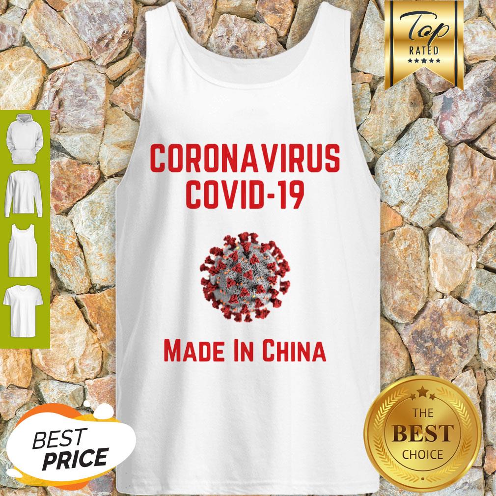 Awesome CORONAVIRUS COVID 19 Made In China Shirt - Image 5