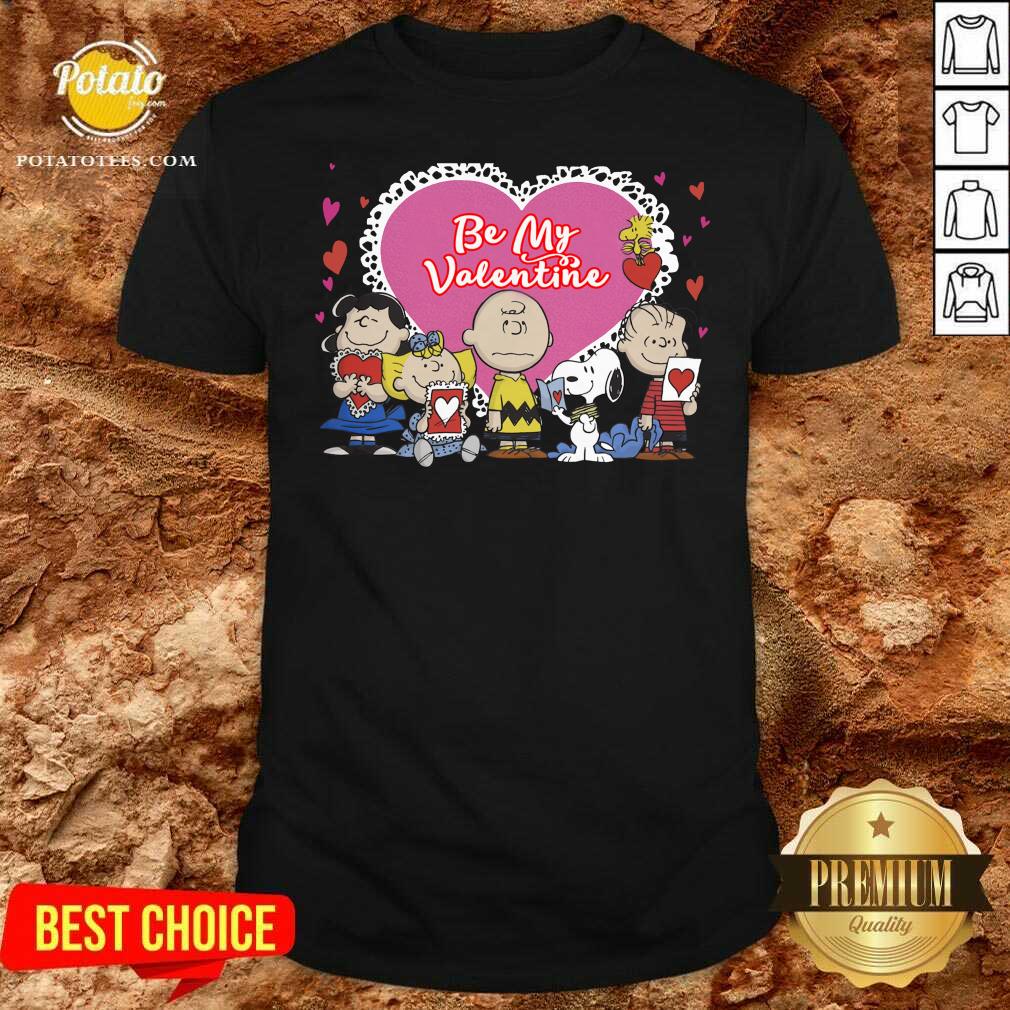 Awesome The Peanuts Be My Valentine Shirt