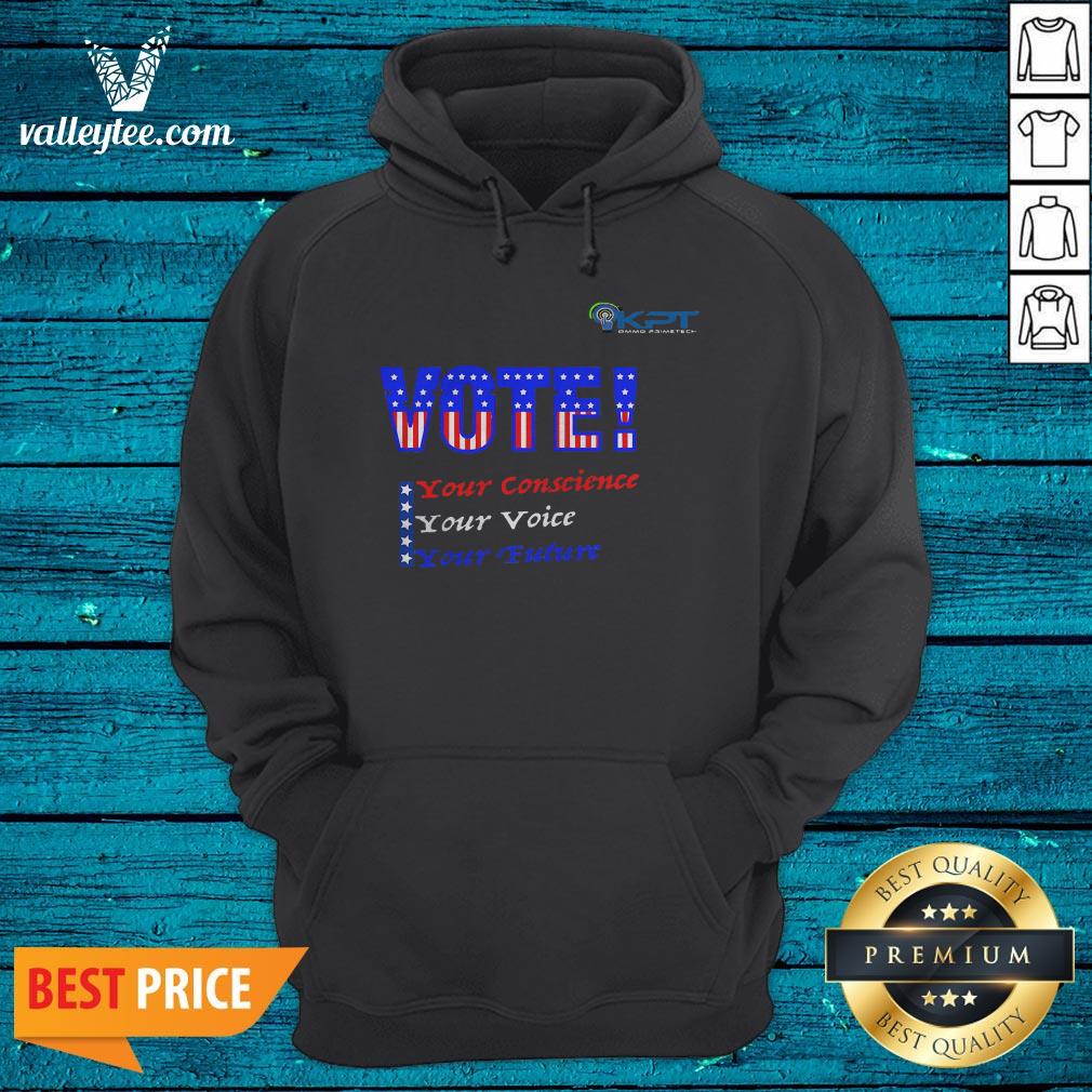 KPT - VOTE Your Conscience Your Voice Your Future Premium Shirt - Image 3