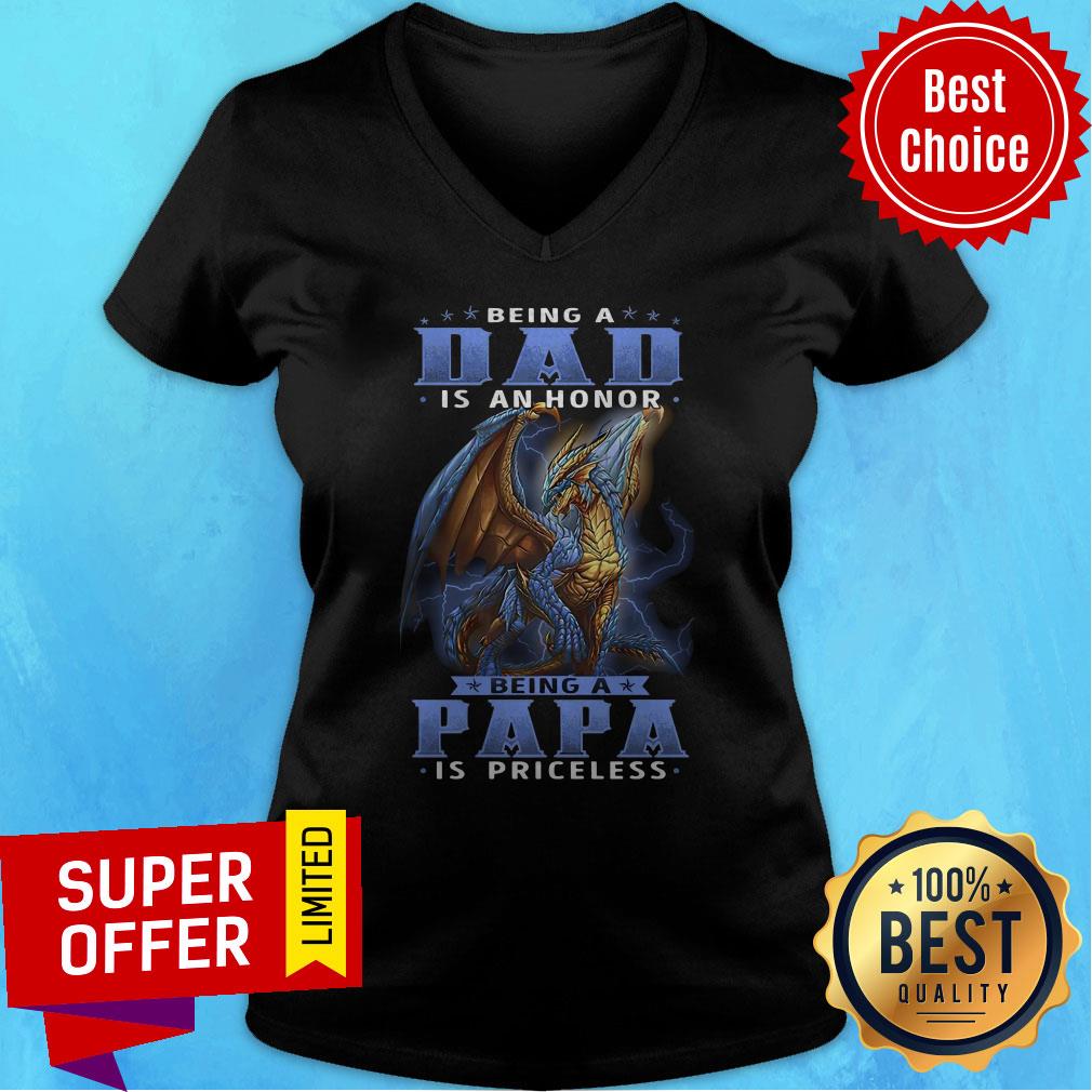 Awesome Being A Dad Is An Honor Being A Papa Is Priceless Dragon Shirt - Image 4