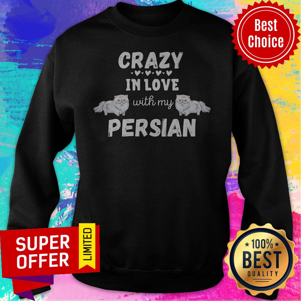 Premium Crazy In Love With My Persian Shirt - Image 5