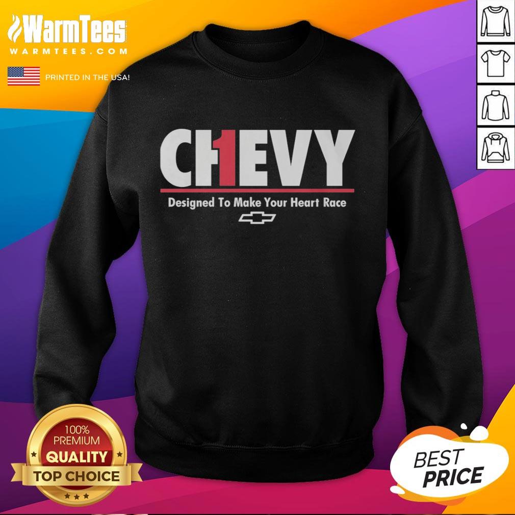 Premium Chevrolet Designed To Make Your Heart Race Ch1evy T-Shirt - Image 5