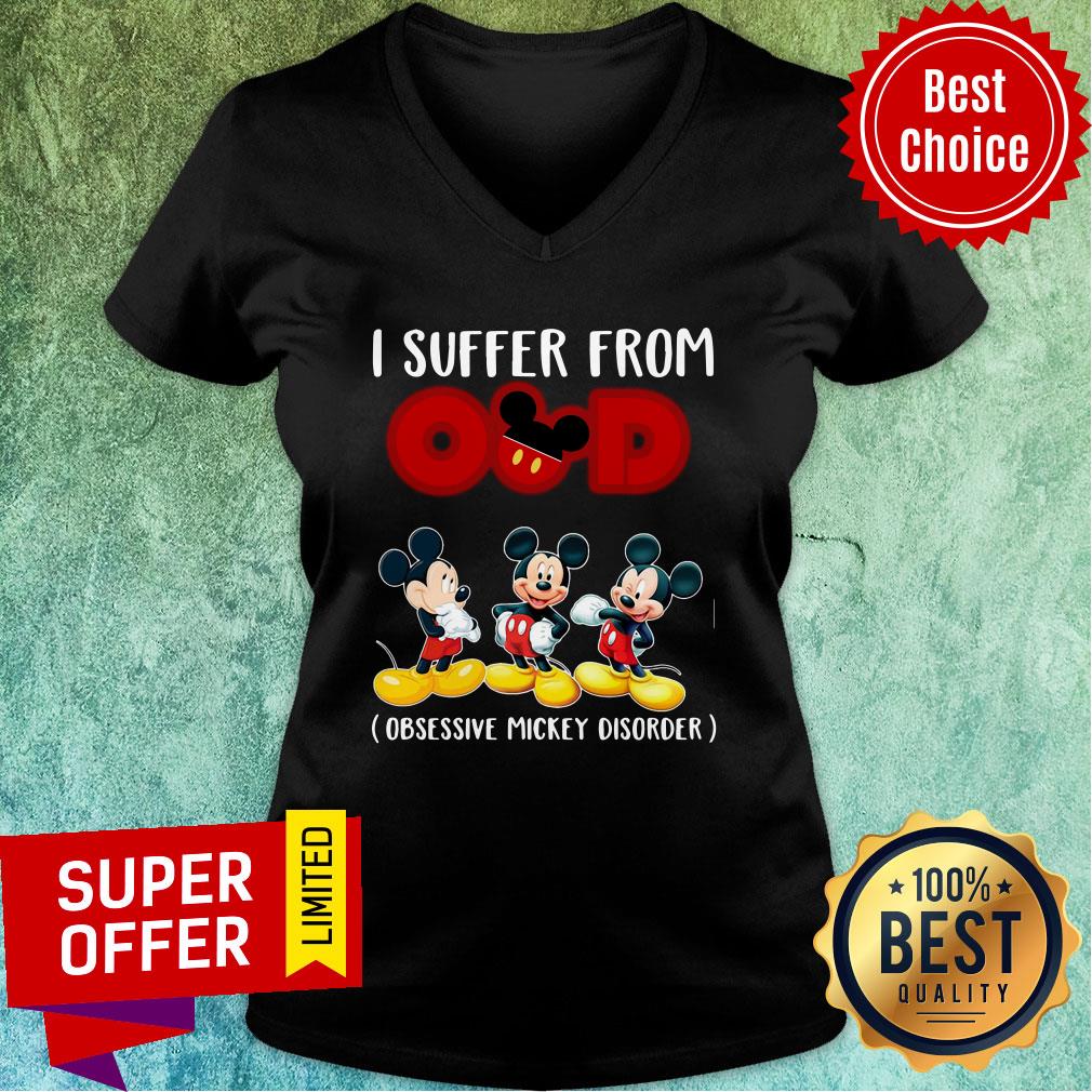 I Suffer From Obsessive Mickey Disorder Shirt - Image 5