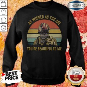 Alternative view of As Wicked As You Are You're Beautiful To Me Mask Vintage Retro Shirt