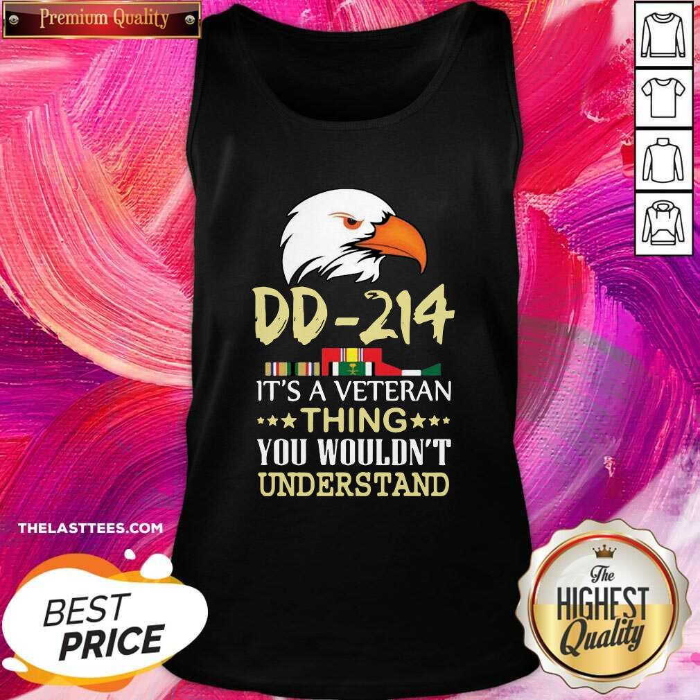 Cute DD 214 It’s A Veteran Thing You Wouldn’t Understand Shirt - Image 3