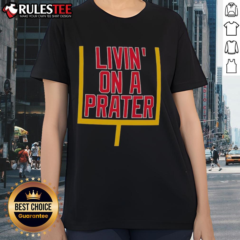 Good Livin' On A Prater Buffalo Bills T-Shirt - Image 3