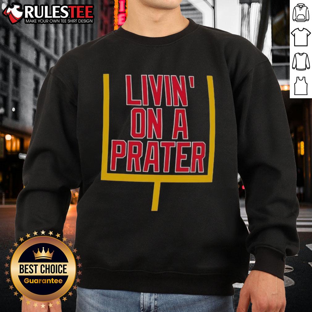 Good Livin' On A Prater Buffalo Bills T-Shirt - Image 5