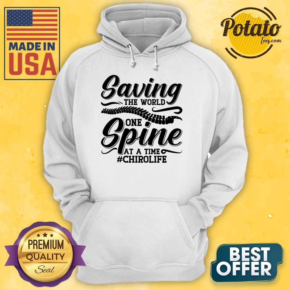 Saving The World One Spine At A Time Chirolife Shirt - Image 4