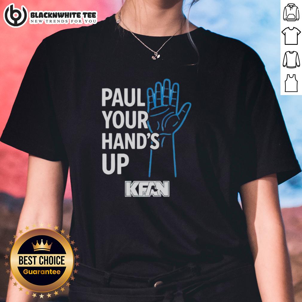 Hot Paul Your Hand's Up KFANT-Shirt - Image 3