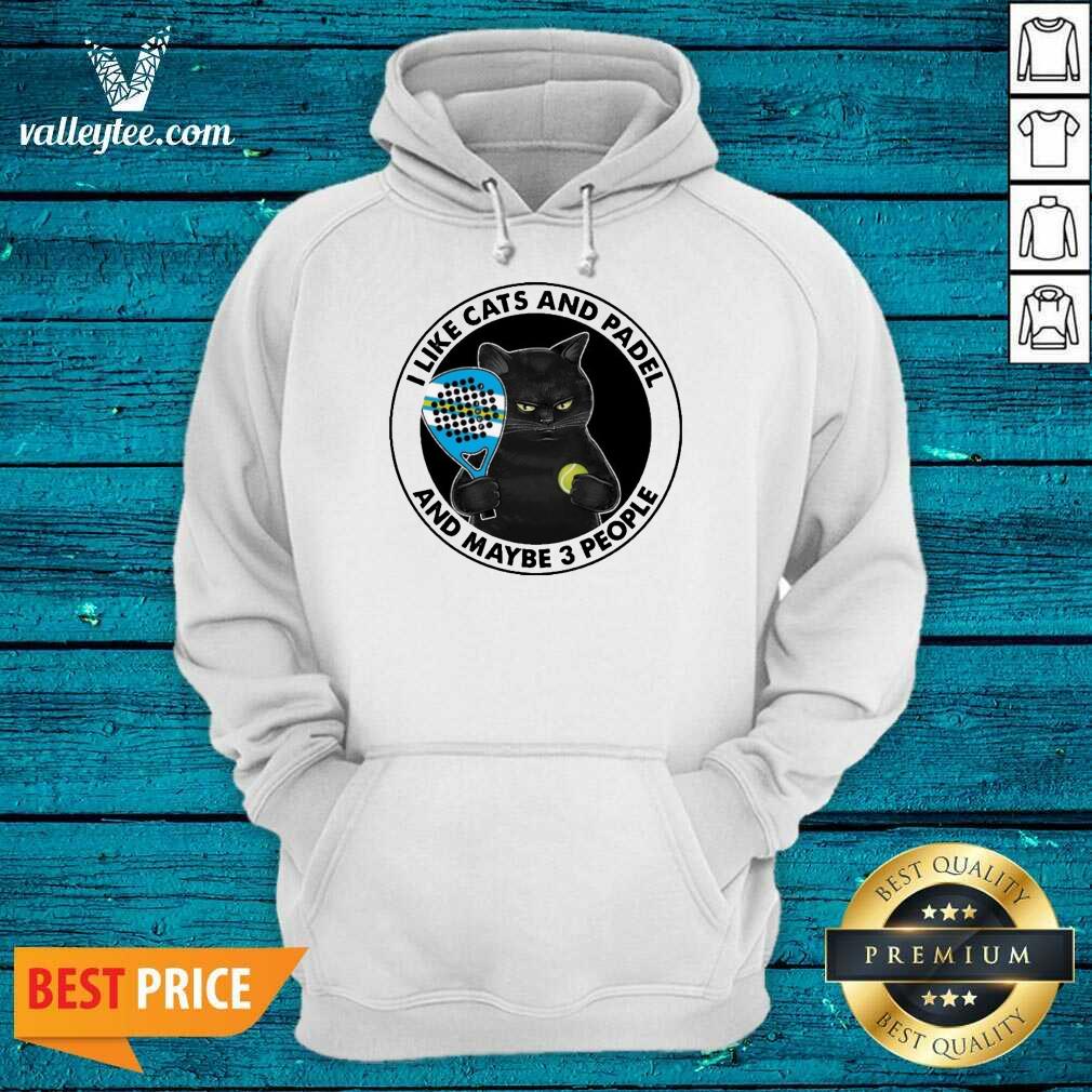 I Like Cats And Padel And Maybe 3 People Shirt - Image 2