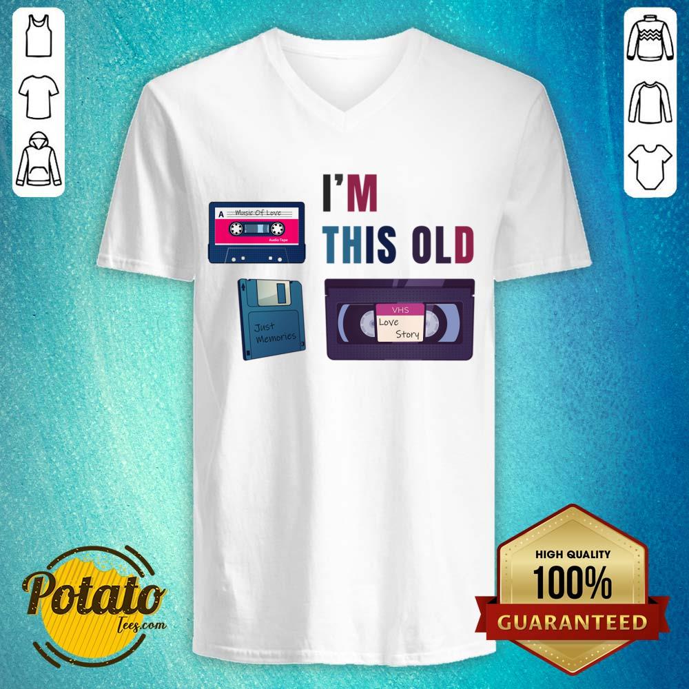 I'm This Old Vhs Live Story Just Memories Shirt - Image 5