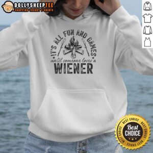 Awesome Camping All Fun And Games Until Someone Losed A Weiner T-Shirt