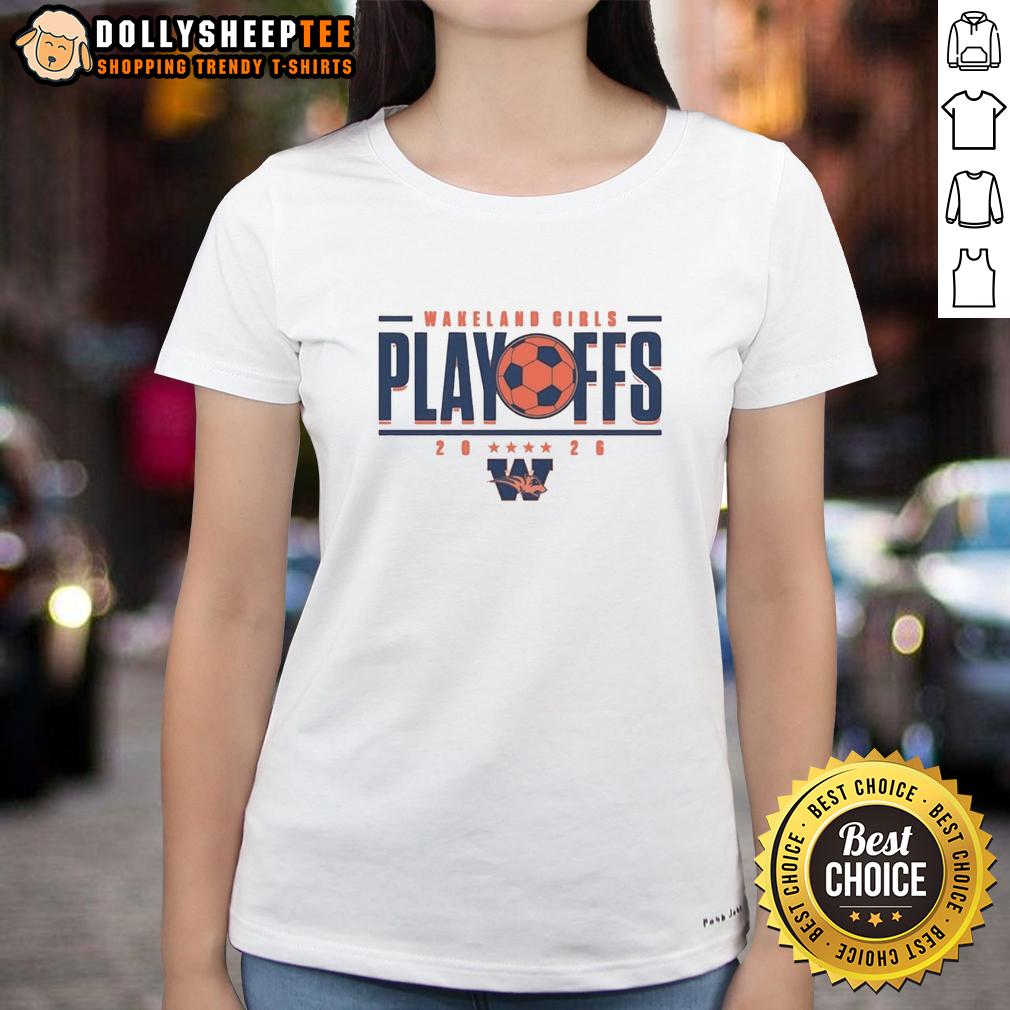 Original Wakeland Girls Playoffs 2026 T-Shirt - Image 3