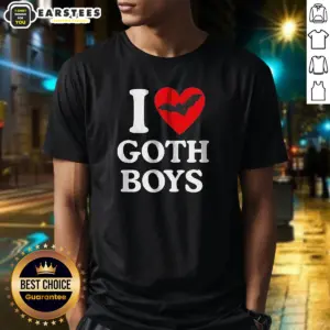 Hot I Love Goth Boys Shirt