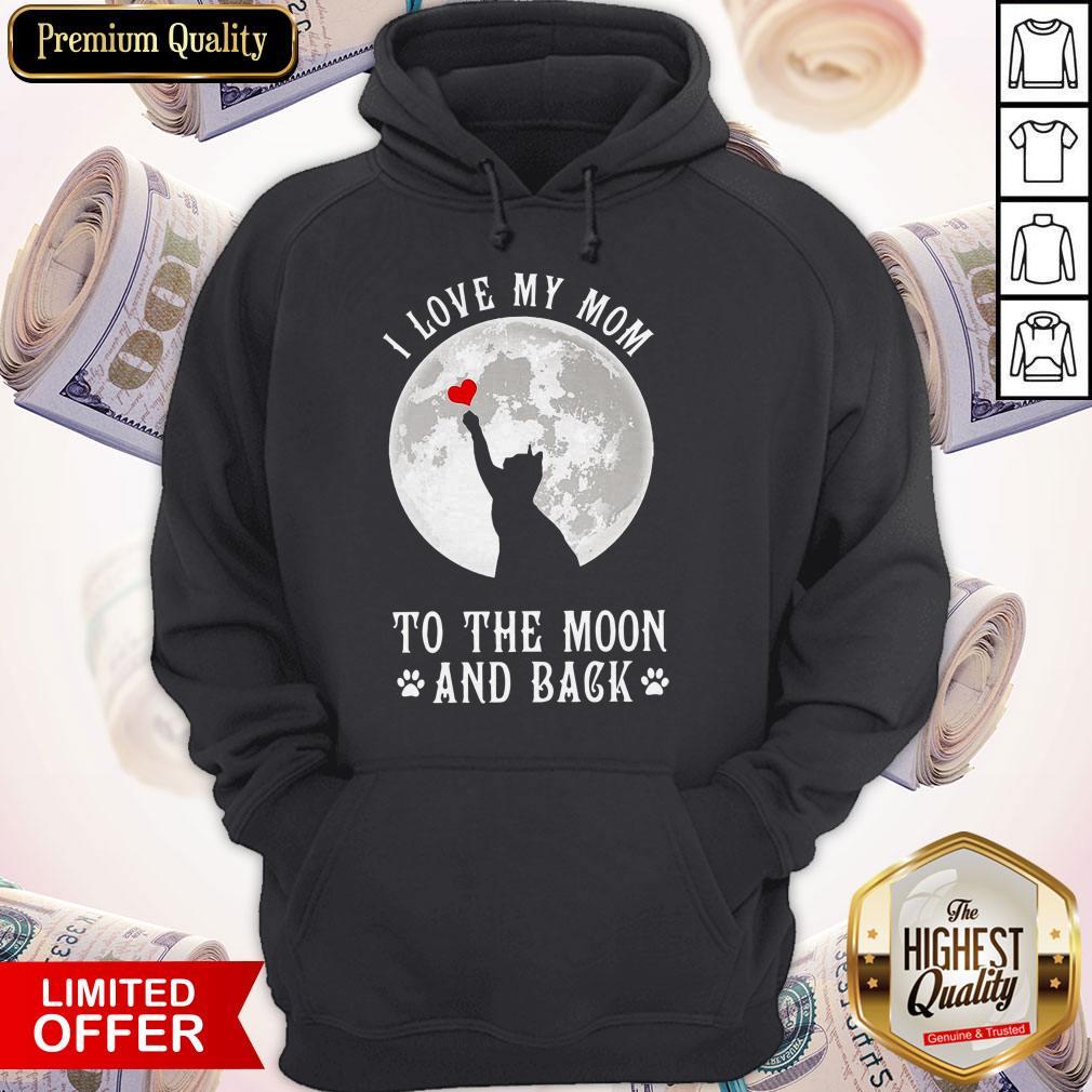 Original I Love Mom To The Moon And Back Shirt - Image 2