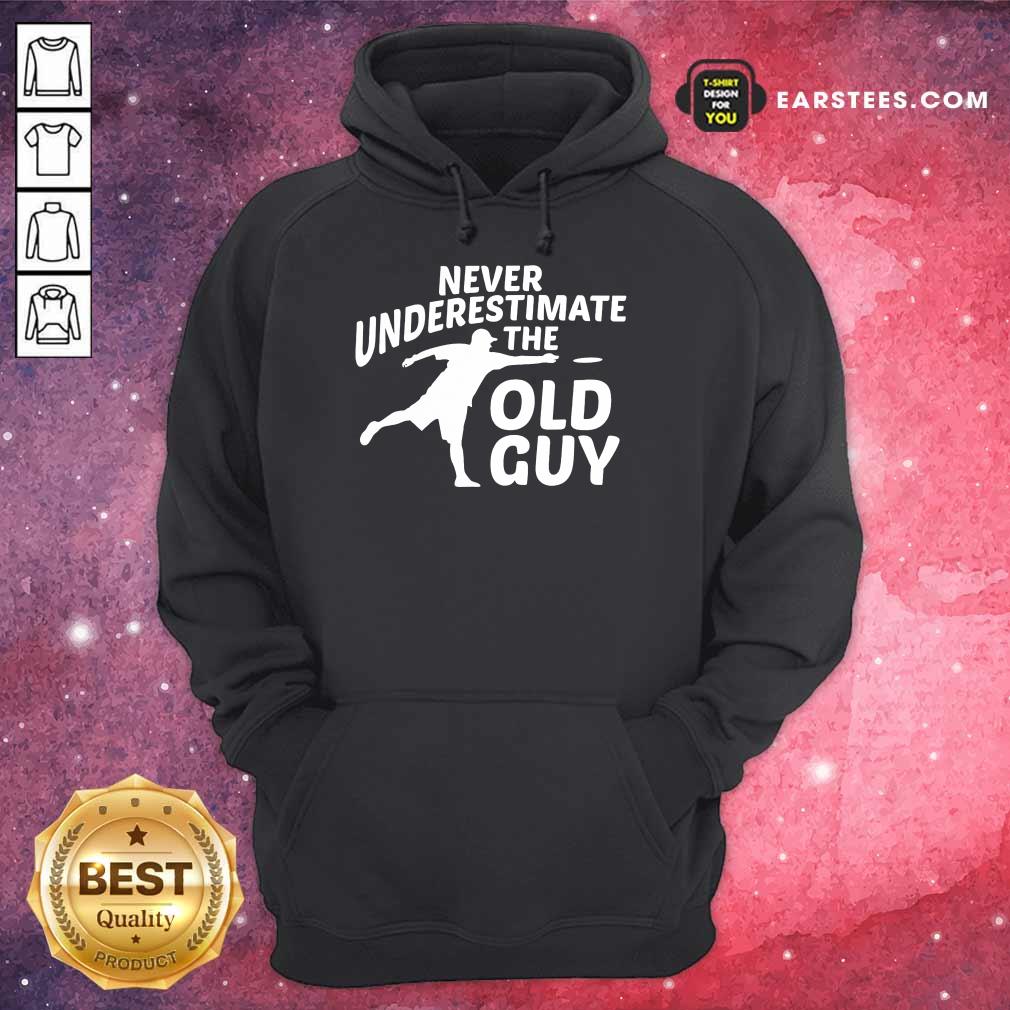 Top Never Underestimate The Old Guy Shirt - Image 4