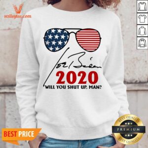 Alternative view of Will You Shut Up Man Joe Biden 2020 American Flag Shirt