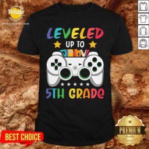 Leveled Up To 5th Grade Shirt