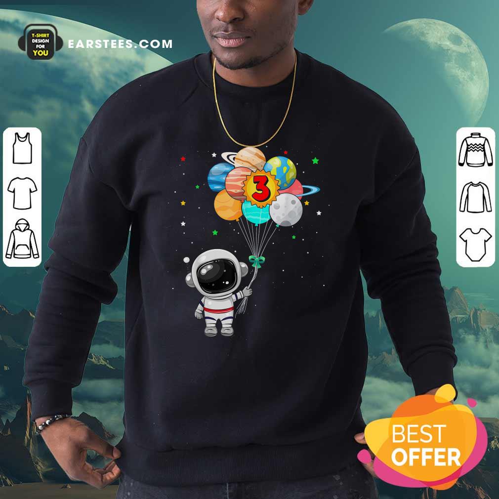 Hot Happy 3rd Birthday Astronaut 3 Years Old Birthday Shirt - Image 5