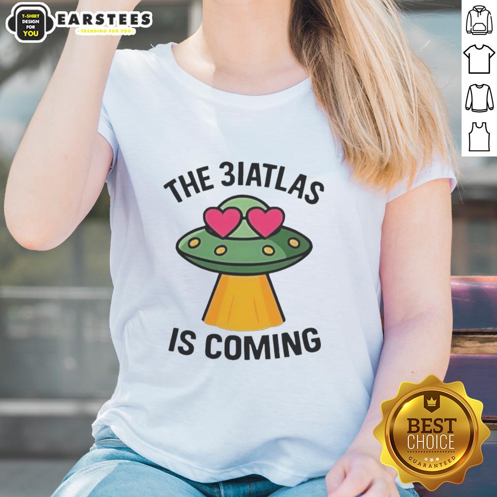 Good UFO The Biatlas Is Coming T-Shirt - Image 3