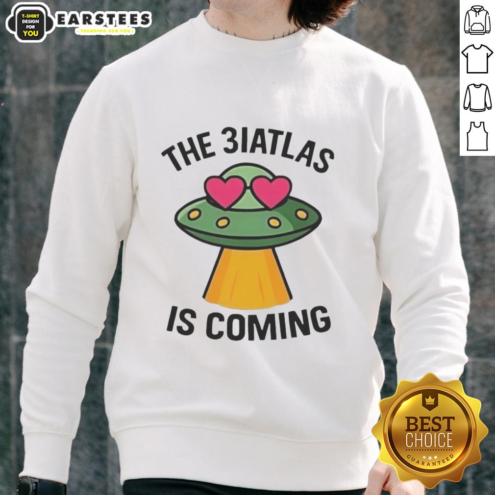 Good UFO The Biatlas Is Coming T-Shirt - Image 5