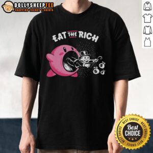 Nice Kirby Eat The Rich T-Shirt