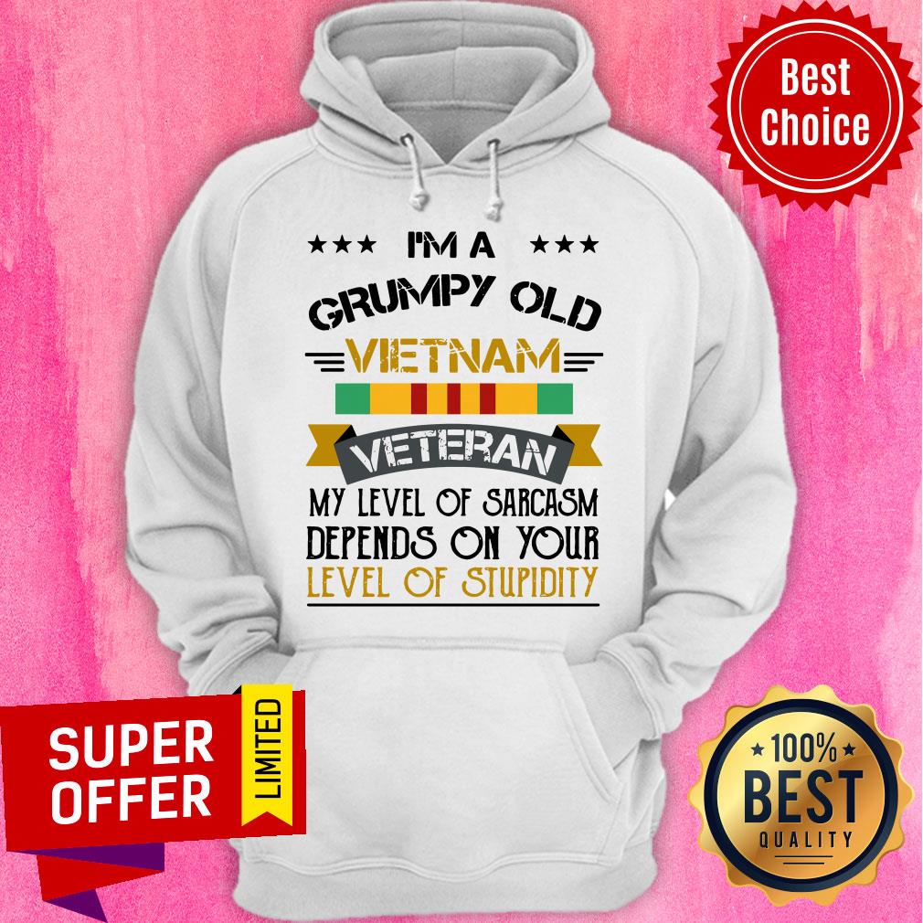 I’m A Grumpy Old U.s. Vietnam Veteran My Level Of Sarcasm Depends On Your Level Of Stupidity Shirt - Image 3