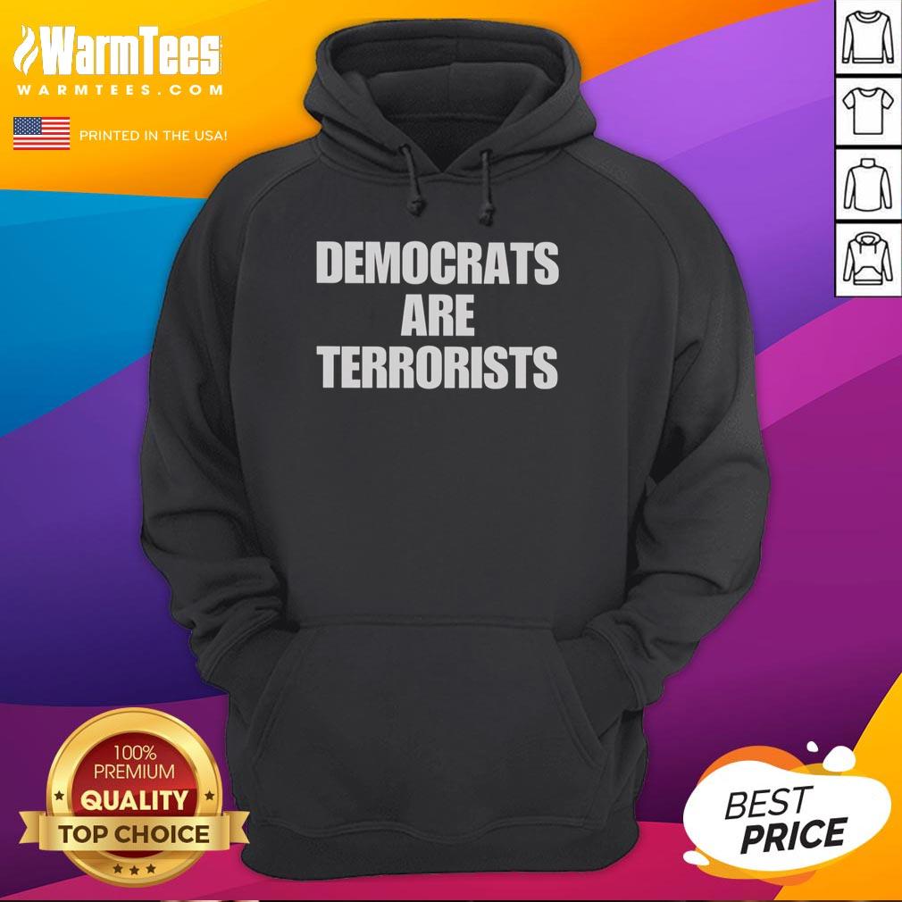 Nice Democrats Are Terrorists T-Shirt - Image 2