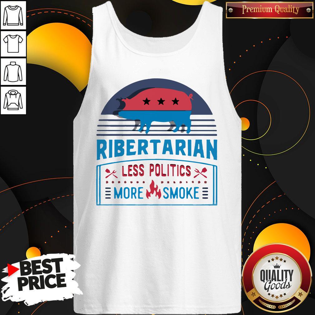 Ribertarian Less Politics More Smoke Bbq Shirt - Image 4