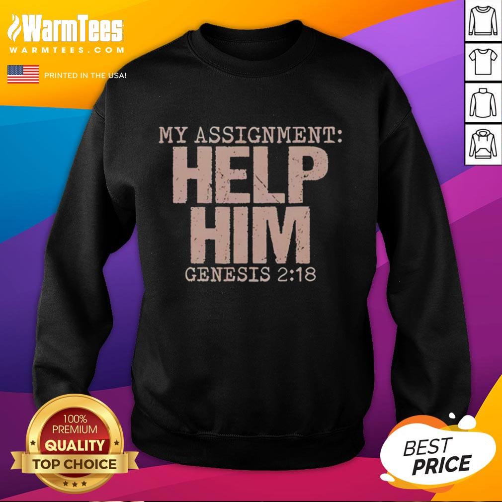Good My Assignment Help Him Genesis 2 18 Christian Faith T-Shirt - Image 5