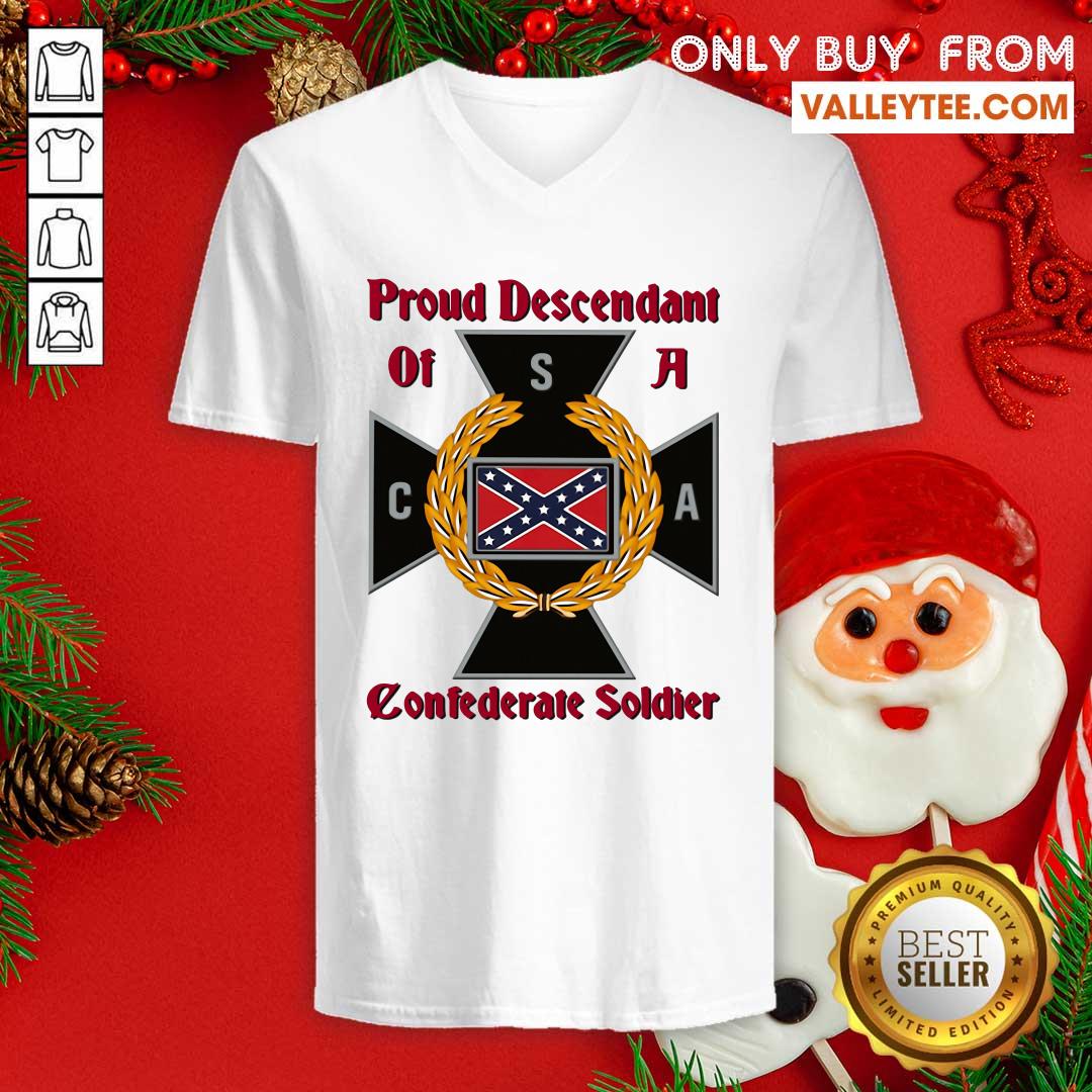 Lovely Proud Descendant Of A Confederate Soldier Shirt - Image 3